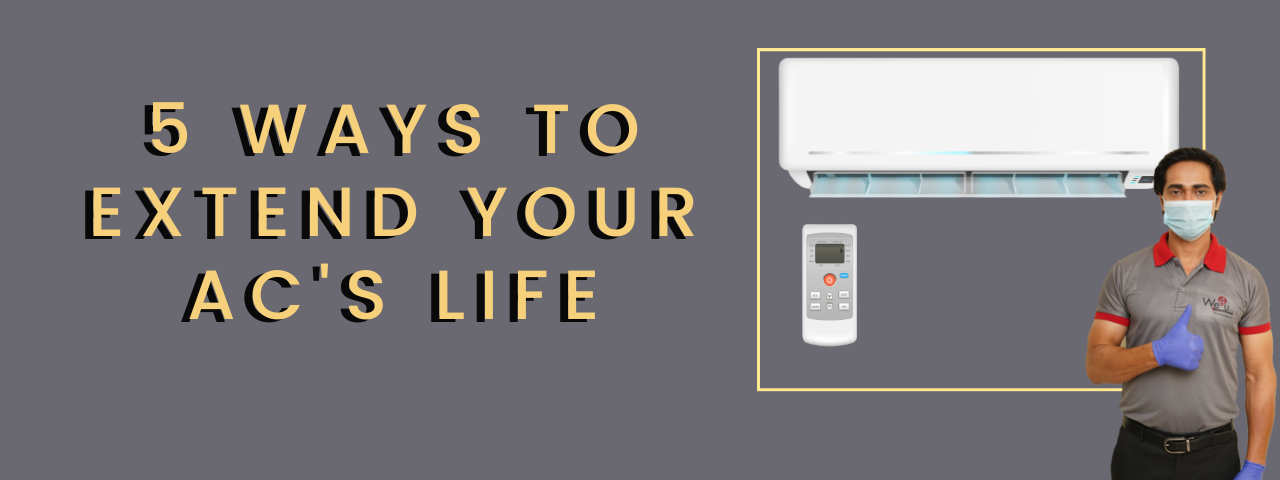 5 Ways to Extend Your AC's Life