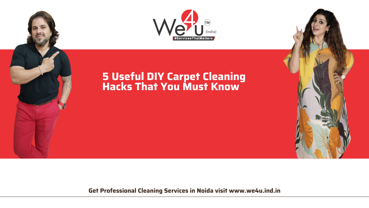 5 Useful DIY Carpet Cleaning Hacks That You Must Know